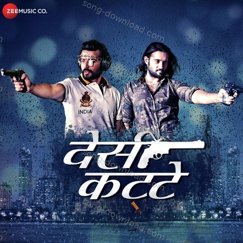 Desi Kattey Akriti Kakar MP3 Download